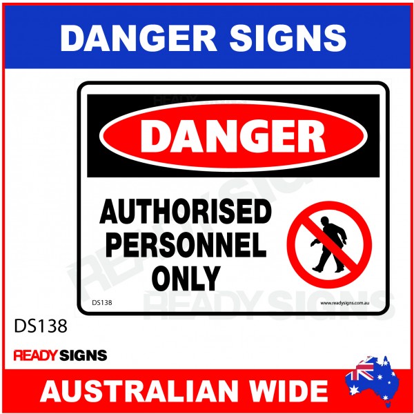 DANGER SIGN - DS-138 - AUTHORISED PERSONNEL ONLY ICON